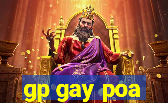 gp gay poa